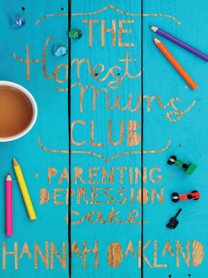 cover image of The Honest Mums' Club